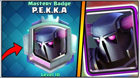 FIRST LEVEL 10 MASTERY IN CLASH ROYALE BEST PEKKA DECK YouTube