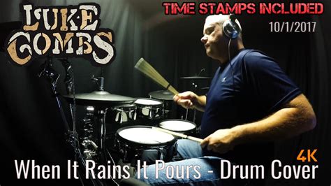 Luke Combs When It Rains It Pours Drum Cover 4k Youtube