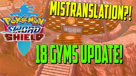 Pokemon Sword And Shield 18 Gyms Update 8 Gyms Only Youtube