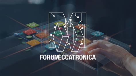 Appuntamento A Padova Per La Nuova Edizione Di Forum Meccatronica