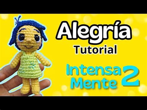 Intensamente Alegr A Crochet Tutorial Paso A Paso Amigurumi Youtube