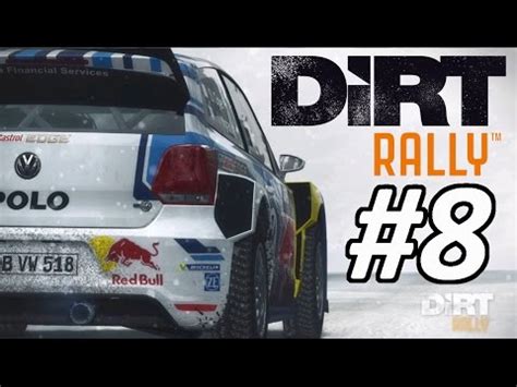 DiRT Rally Career Mode Part 8 THE RETURN YouTube