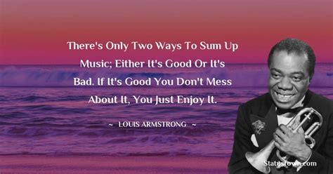 30 Best Louis Armstrong Quotes