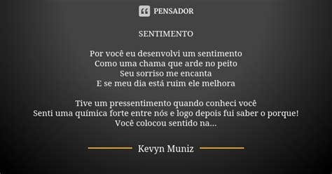 SENTIMENTO Por você eu desenvolvi um Kevyn Muniz Pensador