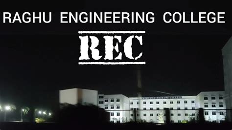 Rec Raghu Engineering College Night View Youtube