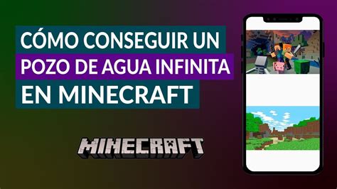 Cómo Conseguir o Crear un Pozo de Agua Infinita en Minecraft YouTube