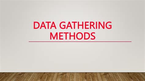 Data Gathering Methods - Math 7 4th Quarter | PPT