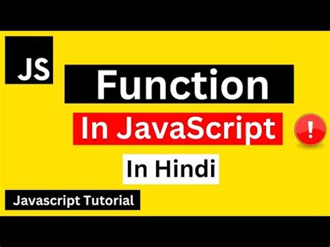 Function In Javascript Hindi Javascript Function Tutorial In Hindi