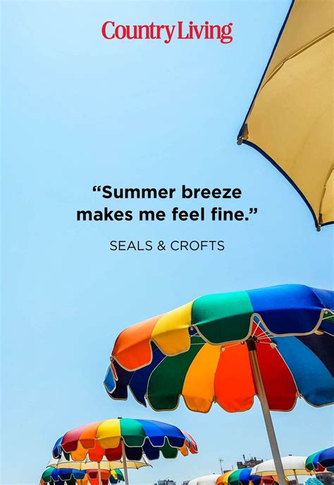 47 Best Summer Quotes 2023 Inspirational Warm Weather Sayings