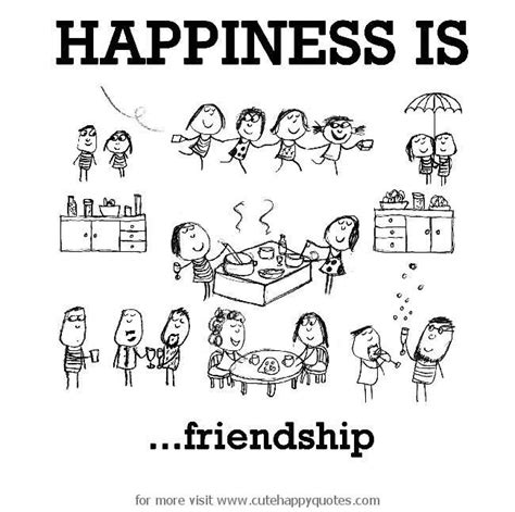 Friends And Happiness Quotes - ShortQuotes.cc