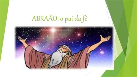 Abra O Pai Da F Catequese Para Crian As Pptx