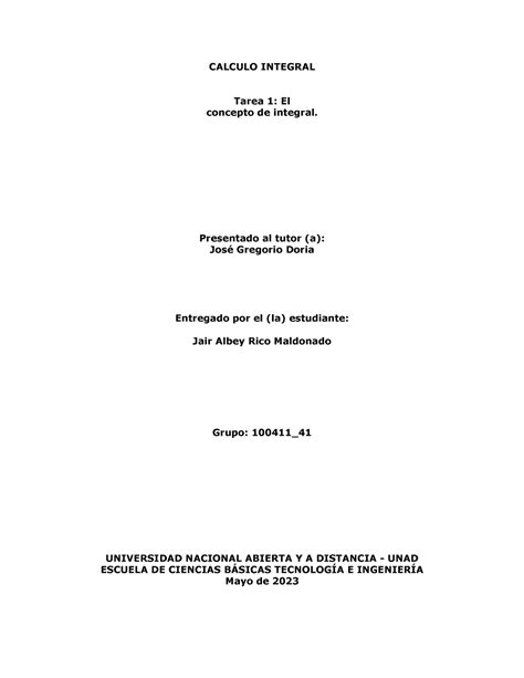 Tarea 1 Calculo Integral Calculo Integral Tarea 1 El Concepto De