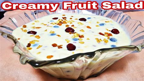 Creamy Fruit Salad With Fresh Cream And Condensed Milk Recipe Youtube