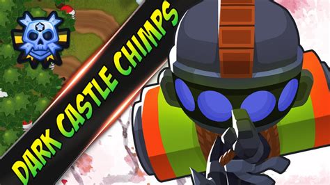 Dark Castle Chimps Guide BTD6 YouTube