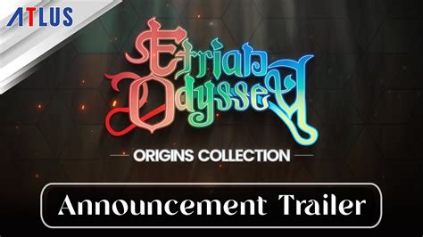 Etrian Odyssey Origins Collection Announcement Trailer YouTube