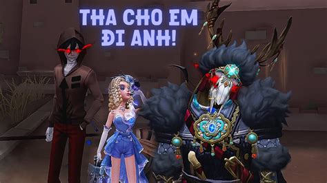 Anh Dzách Anh Bênnnn Tha Cho Em Lần Này Đi Anh Identity V Hoan