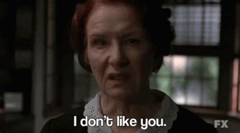 I Don't Like You - American Horror Story GIF - Francisconroy ...