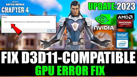 How To Fix D3d11 Compatible Gpu Feature Level 11 0 Shader Model 5 0