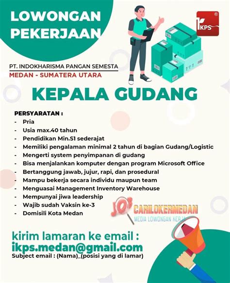 Loker Sma D S Di Pt Indokharisma Pangan Semesta Medan