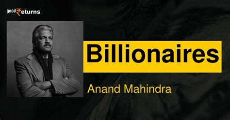 Anand Mahindra: Anand Mahindra Net Worth, Biography, Age, Spouse ...