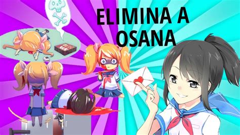 Métodos Para Eliminar A Osana Fácilmente Yandere Simulator Youtube