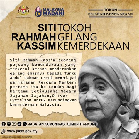 Tokoh Gelang Kemerdekaan Unsung Hero Siti Rahmah Kassim Semakanmy