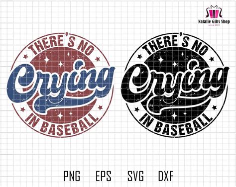 Theres No Crying In Baseball Svg Retro Baseball Svg Baseball Mom Svg