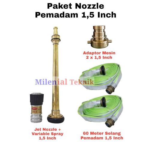 Paket Nozzle Sprayer Pemadam Kebakaran Inch Komplit Selang Pemadam