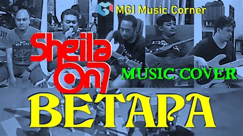 Betapa Sheila On 7 Cover MGI Music Corner YouTube