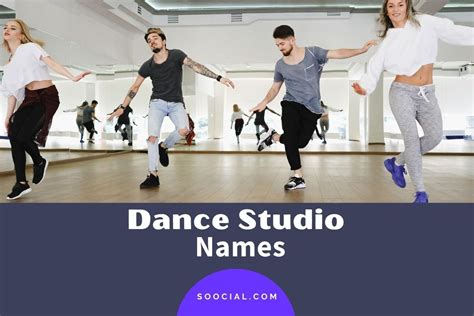 279 Dance Studio Name Ideas to Improve Your Flow - Soocial