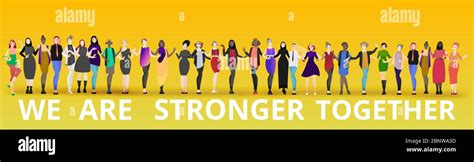 We Are Stronger Together Slogan With Diverse Women Many Ladies