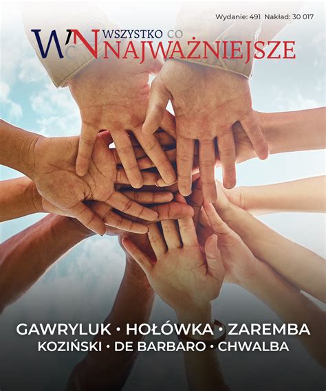 Wydanie 491 Wszystko co Najważniejsze