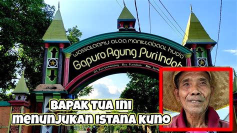 Istana Kerajaan Kuno Gapura Purisemanding Plandaan Jombang Jawa Timur