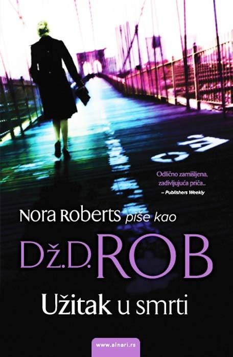 U Itak U Smrti Nora Roberts J D Robb Knjiga Ba Knji Ara