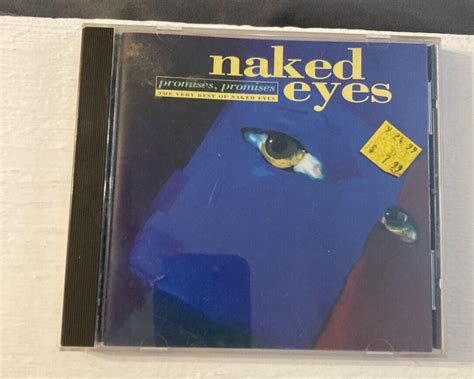 Naked Eyes Promises Promises The Very Best Of Naked Eyes New Wave