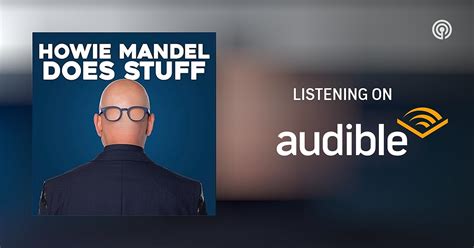 Howie Mandel Does Stuff Podcast | Podcasts on Audible | Audible.com