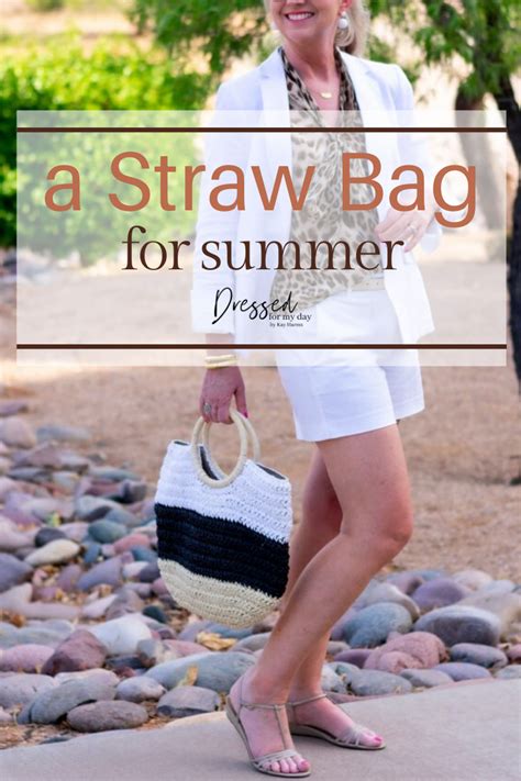 A Straw Bag For Summer Dressed For My Day