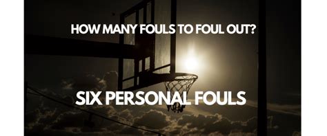 How Many Fouls To Foul Out In The Nba