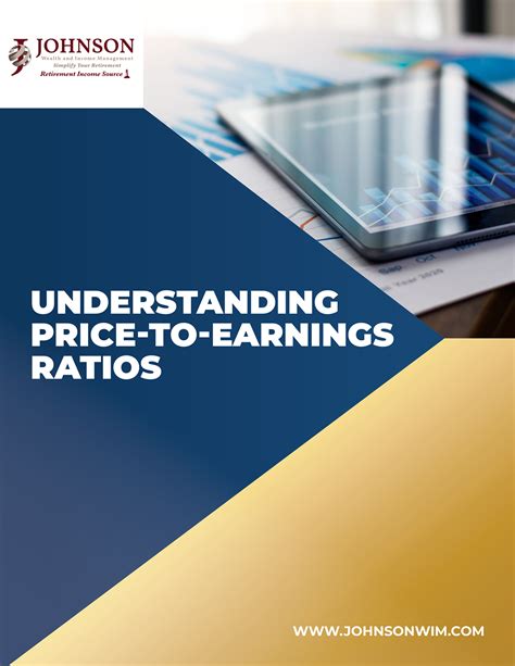 Understanding Price To Earnings Ratios Johnson Wealth And Income Management