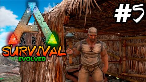 Mi Humilde Morada Ark Survival Evolved Ep Hd Youtube