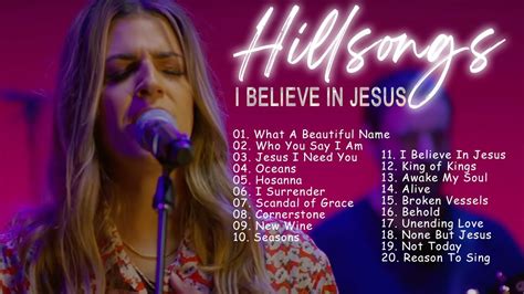 Peaceful Hillsong Praise And Worship Songs Playlist 2021 That Lift Up