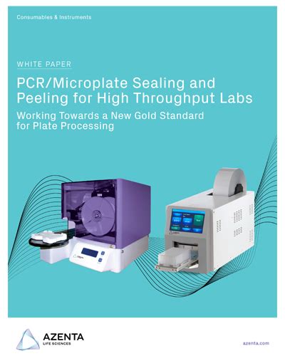 Whitepaper Microplate Sealing Peeling For High Throughput Labs