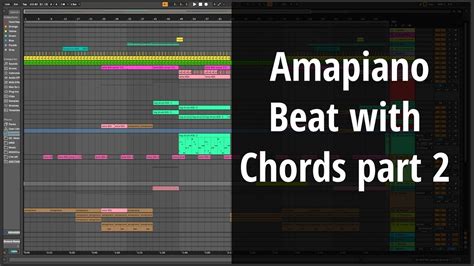 Amapiano Beats With Chords Progression Amapiano Basics Part 2 Youtube