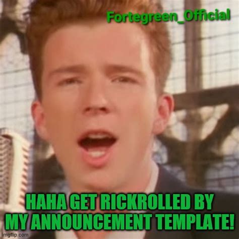 Haha Rickroll Go Brrrr Imgflip