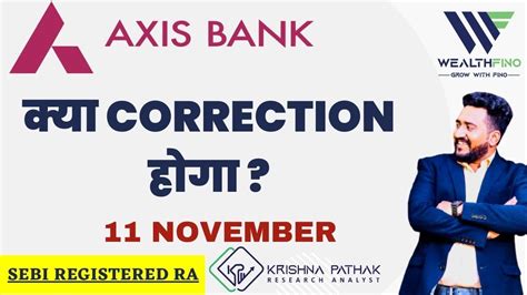 Axis Bank Share Price Target 11 November Axis Bank Stock News Today