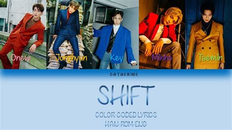 Shinee 샤이니 Shift Color Coded Lyrics [han Rom Eng] Youtube