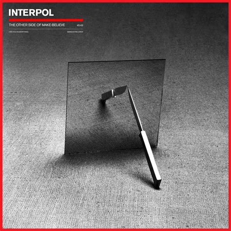 INTERPOL | The Other Side of Make-Believe | Available Now | HOME