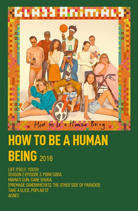 How To Be A Human Being Glass Animals Glass Animals Music Poster