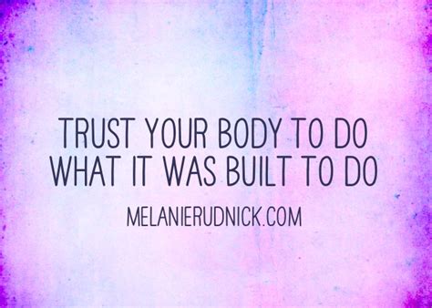 Trust Your Body Melanie Rudnick