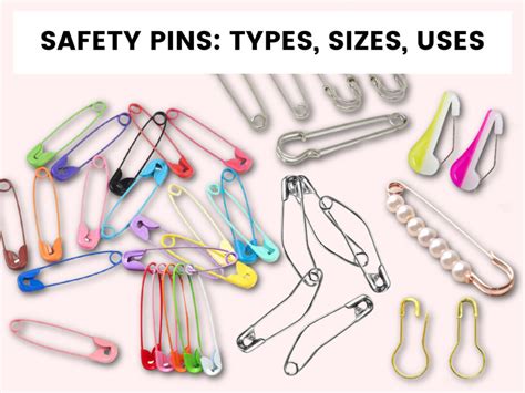 Safety Pins Types Sizes And How To Use Them